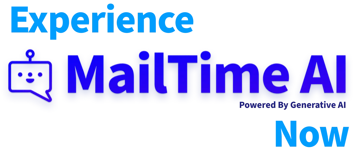 Experience MailTime AI Now